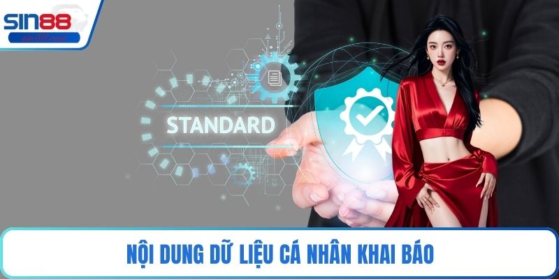 Nội dung dữ liệu cá nhân khai báo