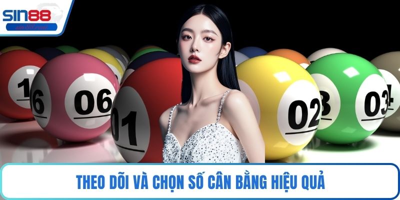 Theo dõi và chọn số cân bằng hiệu quả