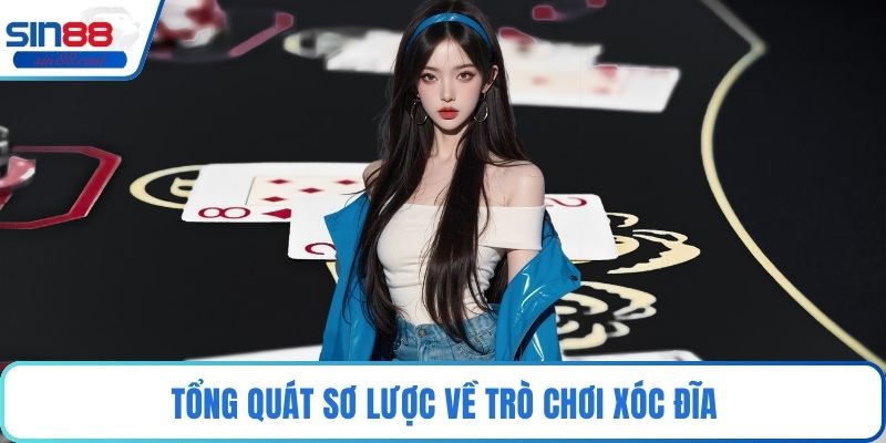 Tổng quát sơ lược về trò chơi xóc đĩa