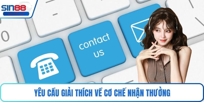Yêu cầu giải thích về cơ chế nhận thưởng